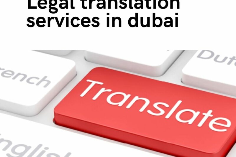 Legal translation services in dubai