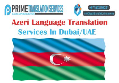 Azerbaijani Legal Translation Services in Dubai