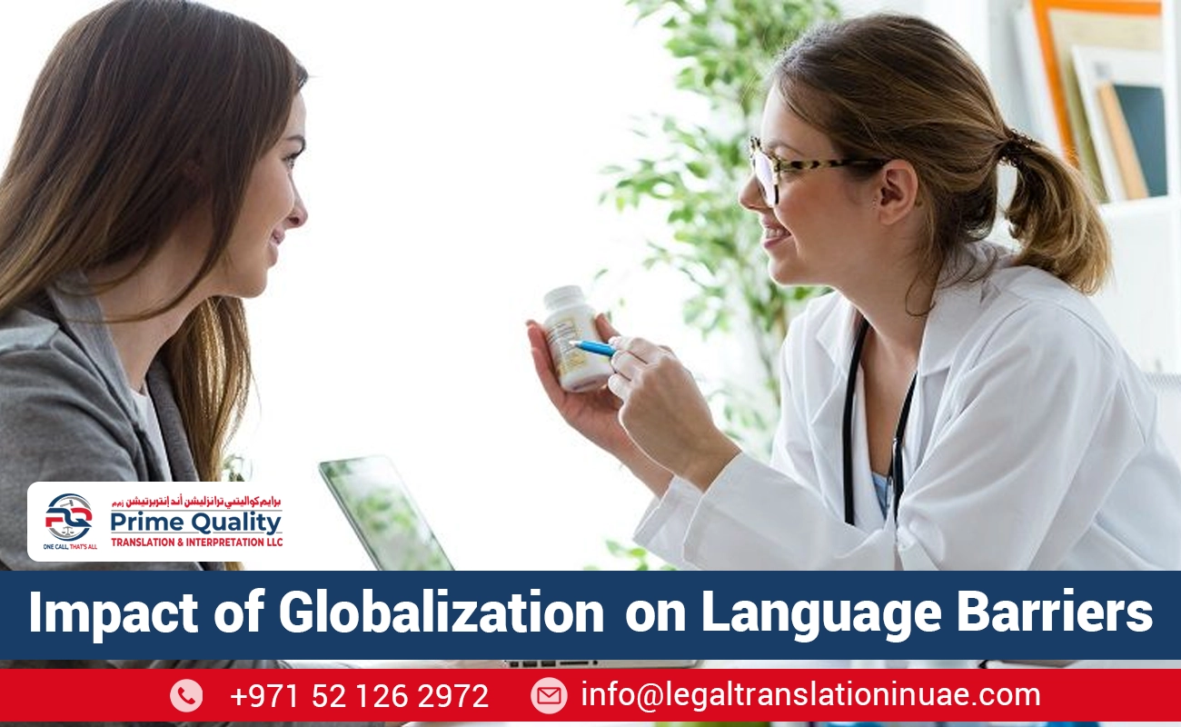 Impact of Globalization on Language Barriers Impact of Globalization on Language Barriers