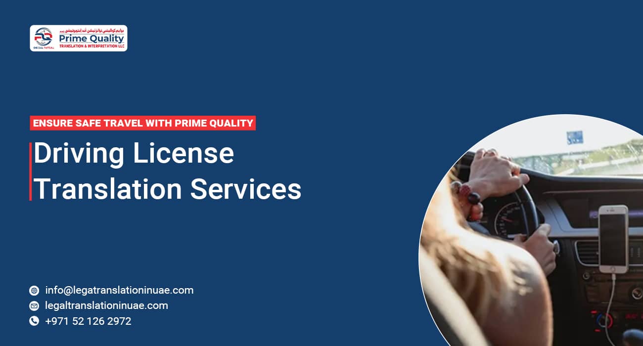 Ensure Safe Travel with Prime Quality Driving License Translation Services