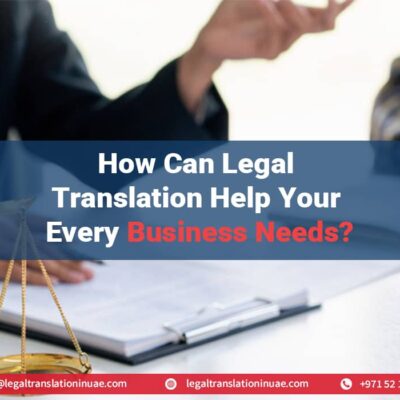 how can legal translation help your every business needs