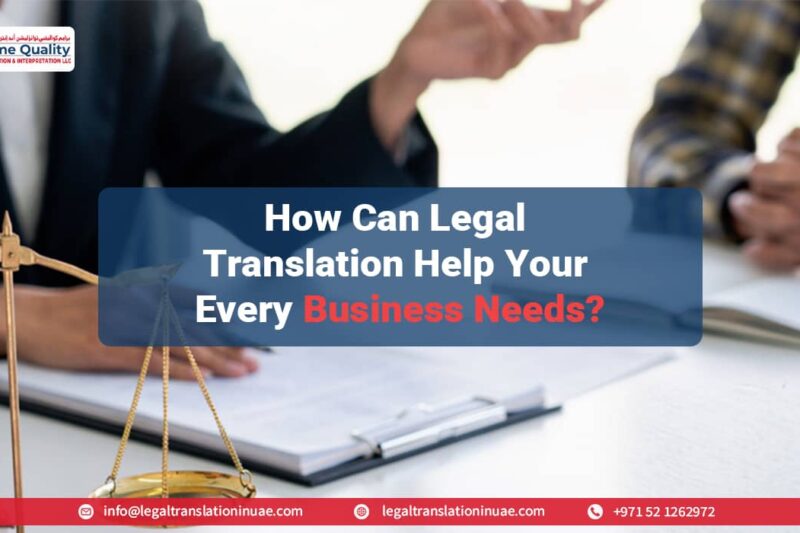 how can legal translation help your every business needs