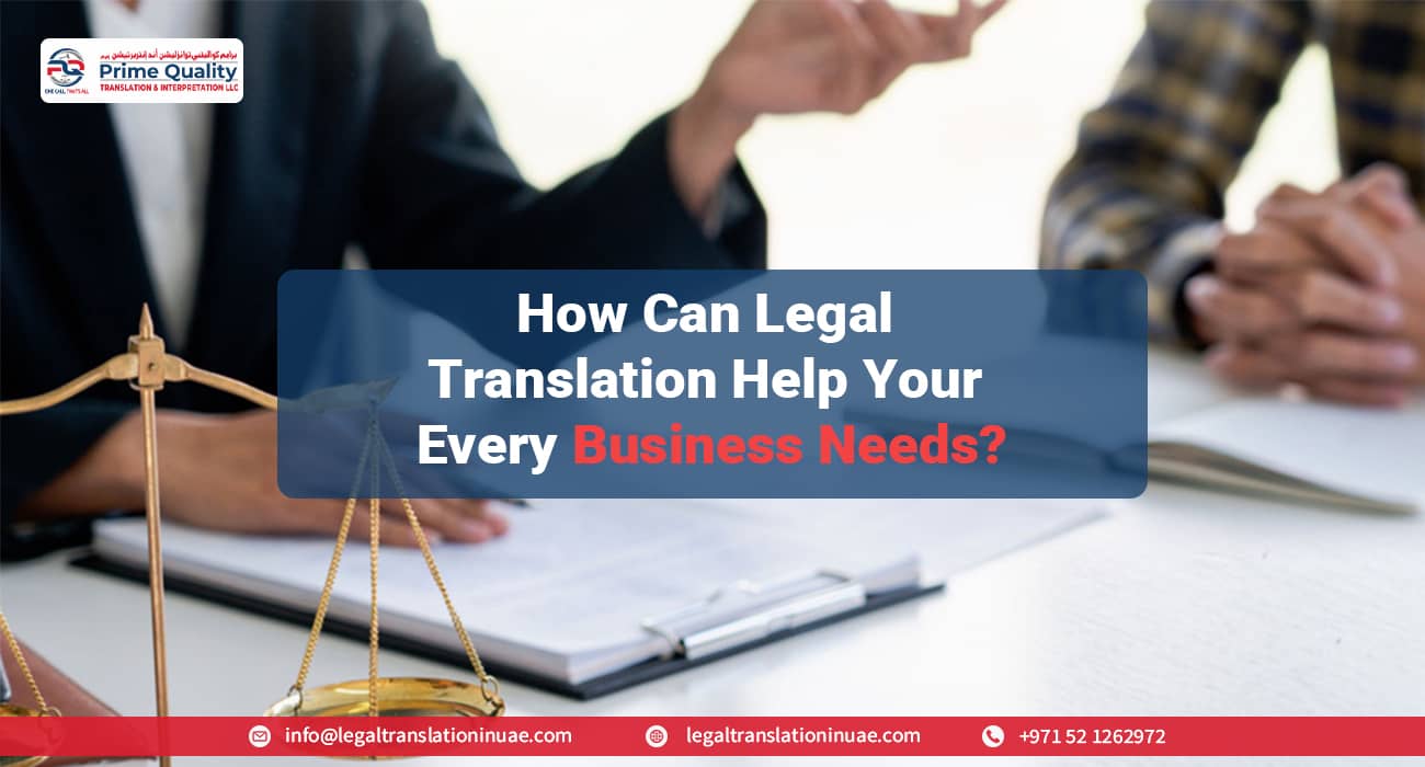 how can legal translation help your every business needs