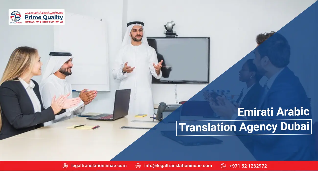 Emirati Arabic translation agency Dubai prime
