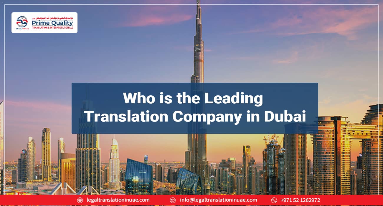 Who is the leading translation company in Dubai