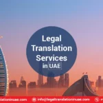 Legal Translation Services in Dubai Prime Quality