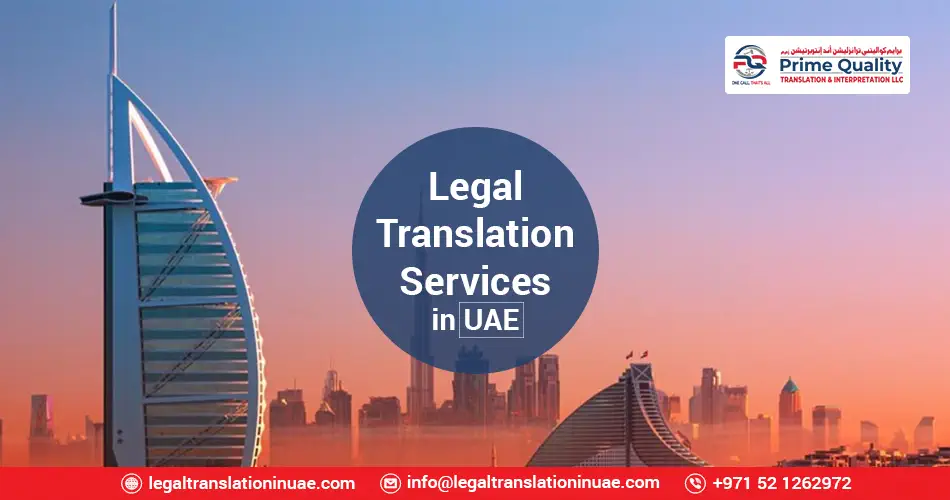 Legal Translation Services in Dubai Prime Quality