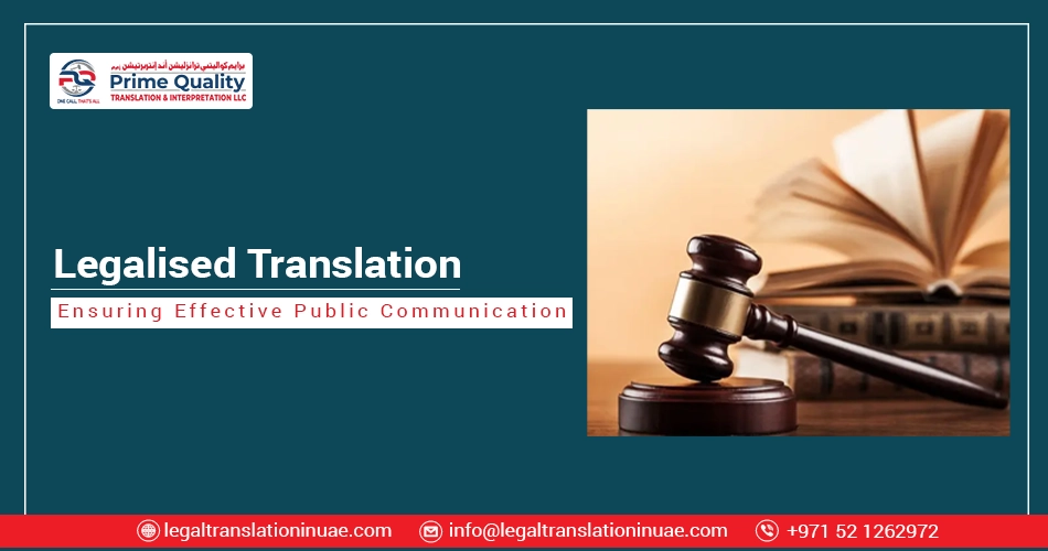 Legalised Translation and Government Ensuring Effective Public Communication