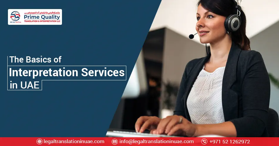 The Basics of Interpretation Services in Dubai