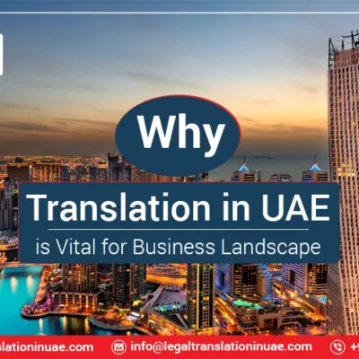 Translation in Dubai is Vital for Business Landscape
