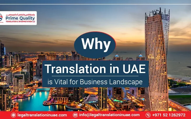 Translation in Dubai is Vital for Business Landscape