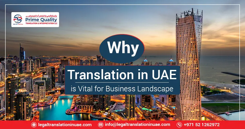 Translation in Dubai is Vital for Business Landscape