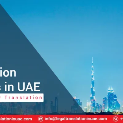 Legal Translation Services in Dubai with Prime Quality Translation