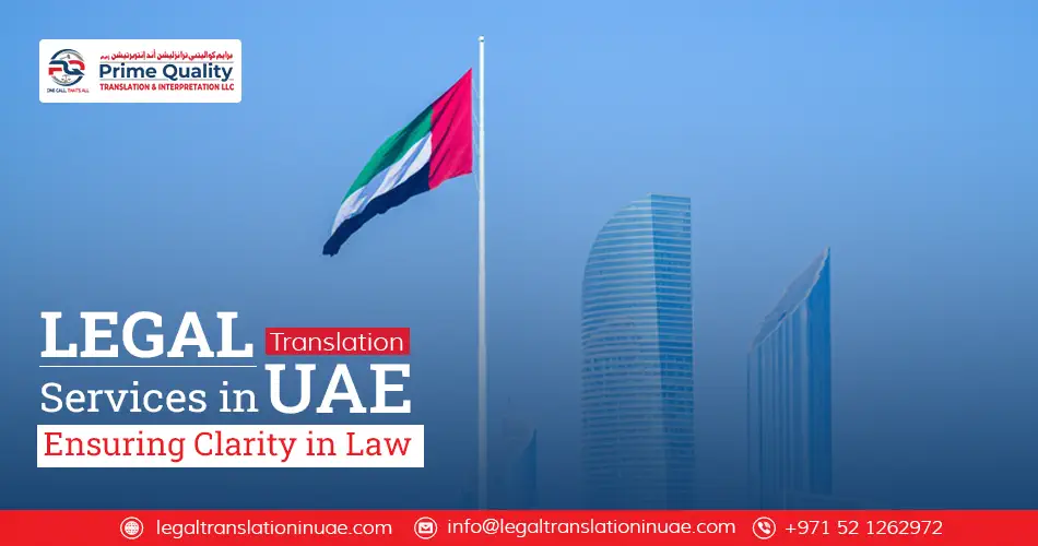 Legal Translation Services in UAE Ensuring Clarity
