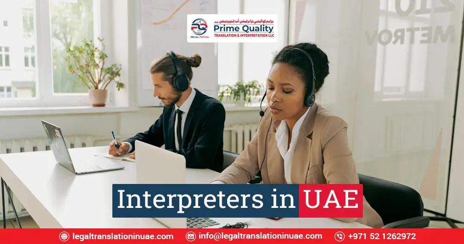interpreters in Dubai Prime Quality