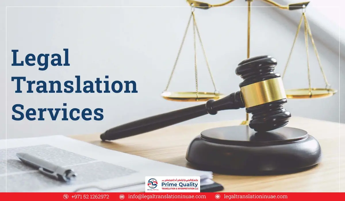 Why do Law Firms Trust Prime Quality for Legal Translation in Dubai