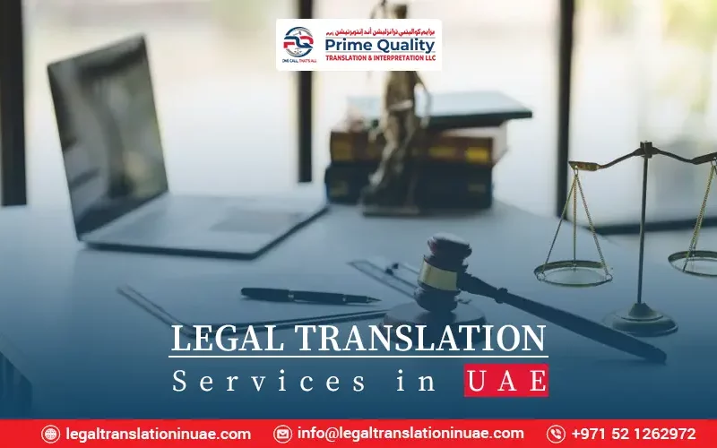 Legal Translation Services in Dubai, UAE